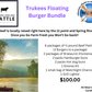Trukees Floating Burger Bundle
